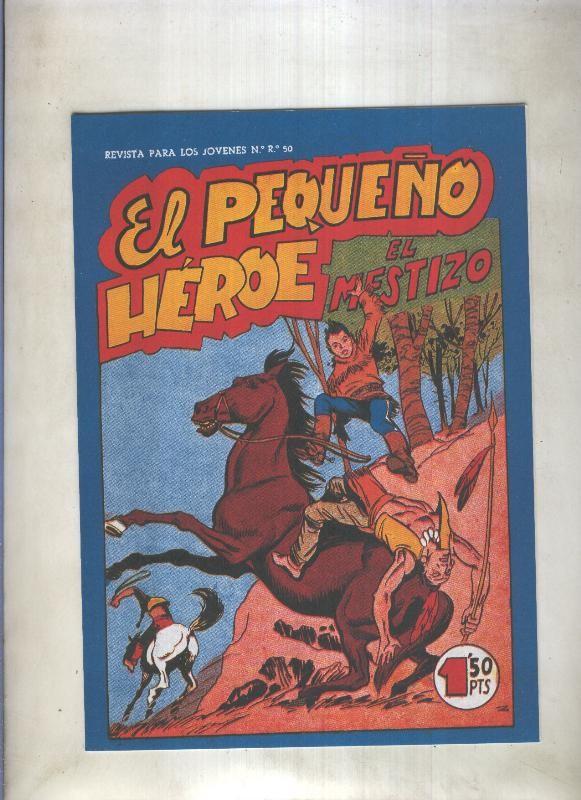 Facsimil: El Pequeño Heroe numero 109: El mestizo
