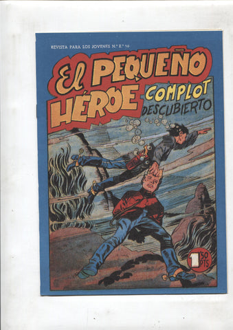 Facsimil: El Pequeño Heroe numero 111: Complot descubierto