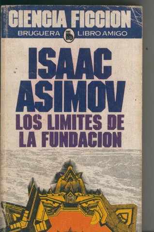 Libro amigo numero 1502/1062: Los limites de la fundacion