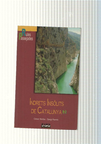 Rutes Passejades: Indrets insolits de Catalunya vol. II