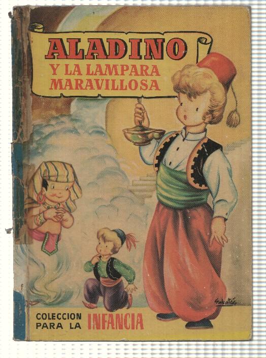 Coleccion para la Infancia - Aladino y la Lampara Maravillosa. 3a edicion 1957