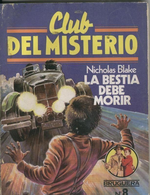 Bruguera: Club del Misterio numero 008: La bestia debe morir (cubierta suelta cogida con cello al lomo)