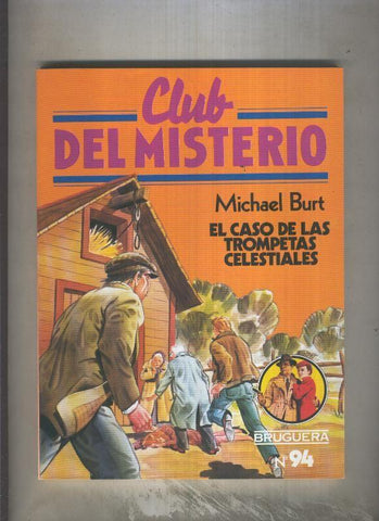 Bruguera: Club del Misterio numero 094: El caso de las trompetas celestiales