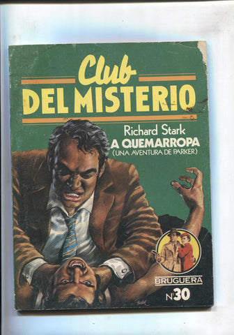 Bruguera: Club del Misterio numero 030: A quemarropa