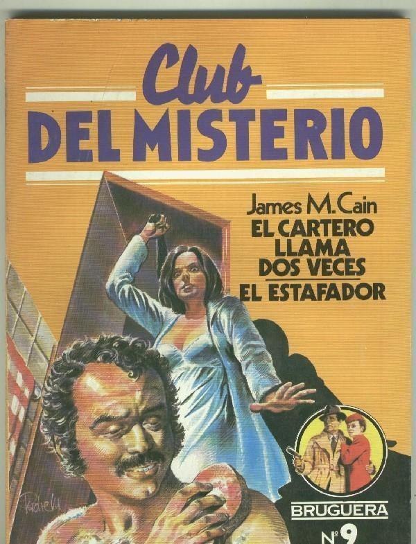 Bruguera: Club del Misterio volumen 009: El cartero llama dos veces-El estafador 