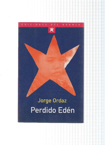 Coleccion Jovenes del Bronce numero 02: Perdido Eden