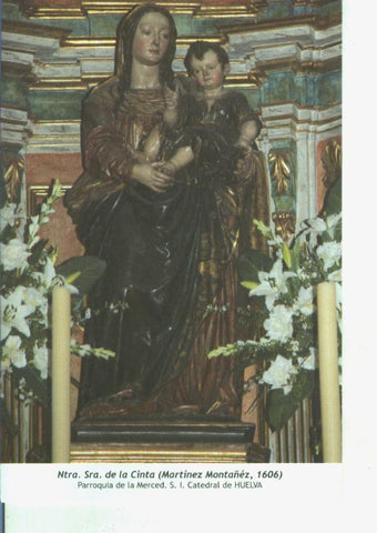 Postal 014569: Virgen Ntra Sra de la Cinta (Martinez Montañes), catedral de Huelva