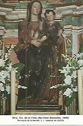 POSTAL 54191: Nuestra Señora de la Cinta. 1606. Huelva