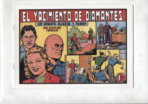 Facsimil: Roberto Alcazar y Pedrin numero 0237: El yacimiento de diamantes
