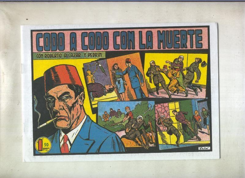 Facsimil: Roberto Alcazar y Pedrin numero 0250: codo a codo con la muerte
