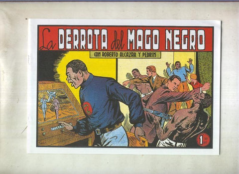 Facsimil: Roberto Alcazar y Pedrin numero 0274: La derrota del mago negro
