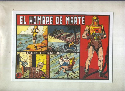 Facsimil: Roberto Alcazar y Pedrin numero 0284: El hombre de Marte