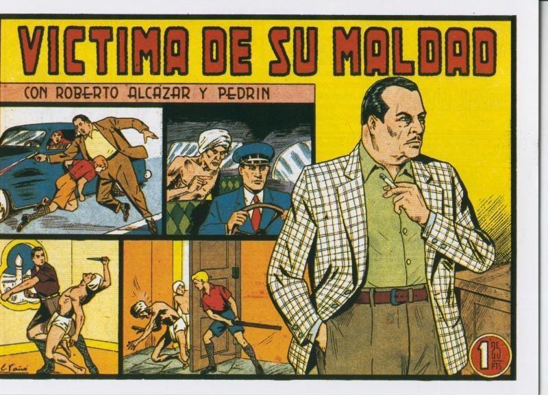 Facsimil: Roberto Alcazar y Pedrin numero 0306: Victima de su maldad