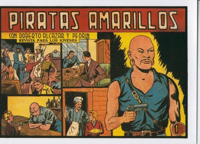 Facsimil: Roberto Alcazar y Pedrin numero 0335: Piratas amarillos