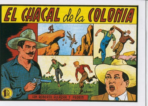 Facsimil: Roberto Alcazar y Pedrin numero 0338: El chacal de la colonia