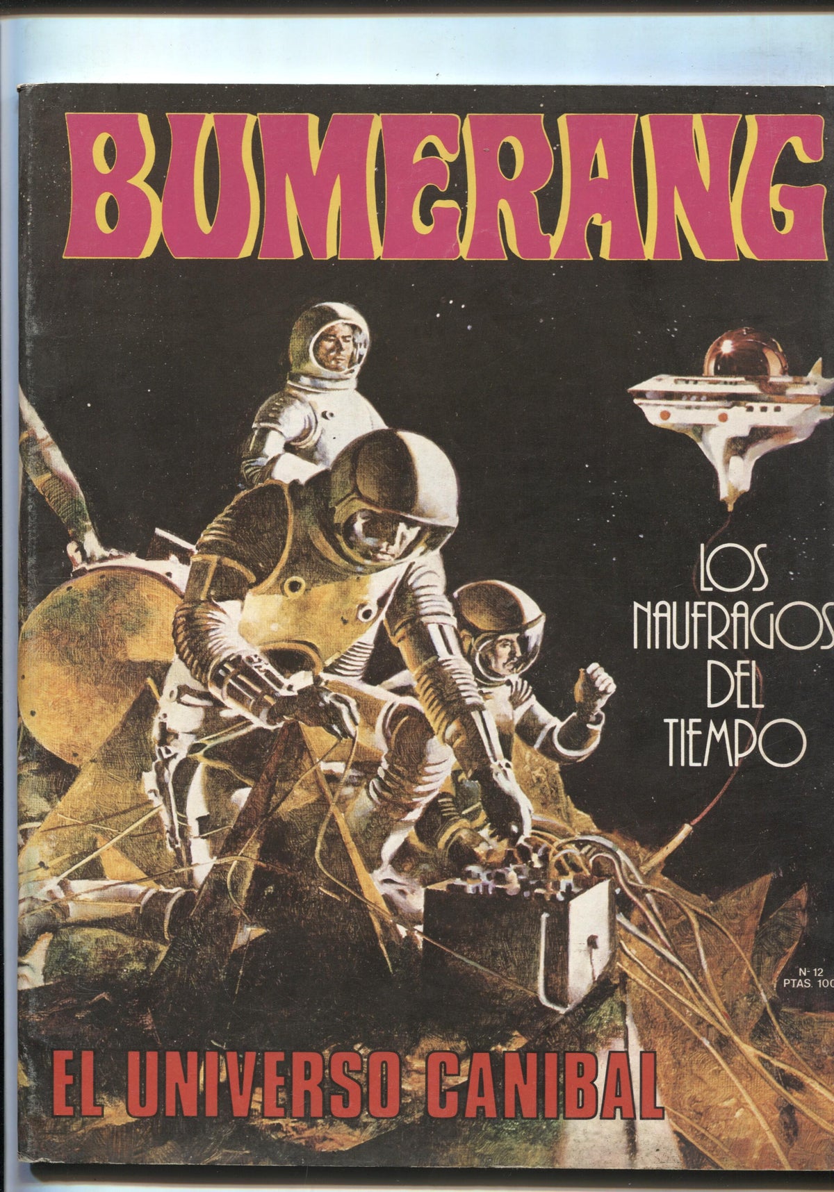 Revista Bumerang numero 12: Naufragos del tiempo: el universo canibal (Paul Gillon)