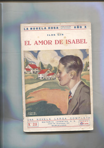 La novela rosa: El amor de Isabel