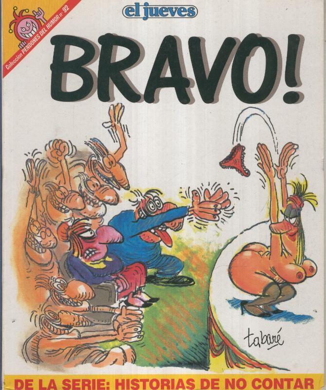 EL JUEVES: BRAVO, de la serie, historias de no contar (numerado 02 en trasera)