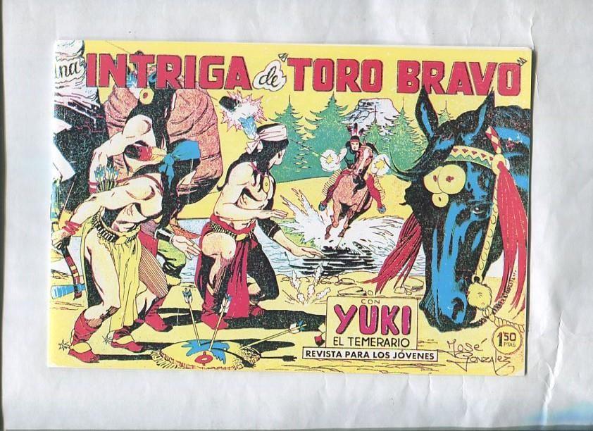 Yuki el temerario facsimil numero 039: La intriga de Toro Bravo