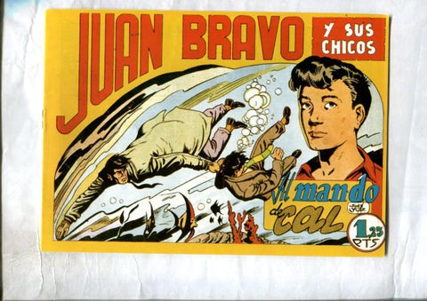 Facsimil: Juan Bravo y sus chicos numero 11: Al mando de Cal