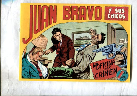 Facsimil: Juan Bravo y sus chicos numero 30: La oficina del crimen