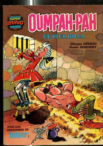 Super Bravo numero 5: Oumpah Pah, el piel roja: Contra Hepathithis