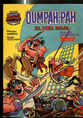 Super Bravo numero 3: Oumpah Pah, el piel roja: Una de indios y piratas