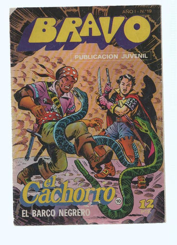 BRAVO, Numero 19: EL CACHORRO (10): EL Barco Negrero (Bruguera 1976)