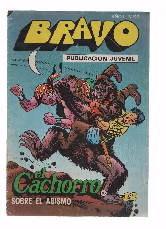 BRAVO, Numero 25: EL CACHORRO (13): Sobre el Abismo (Bruguera 1976)