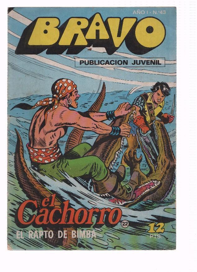 BRAVO, Numero 43: EL CACHORRO (22): El Rapto de Bimba (Bruguera 1976)