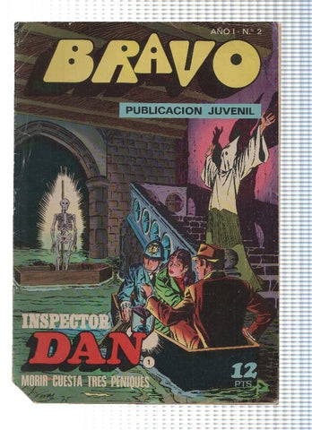 BRAVO, Numero 02: INSPECTOR DAN (1) - Morir cuesta tres peniques (Bruguera 1976)