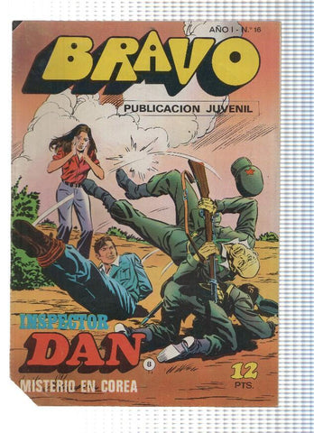 BRAVO, Numero 16: INSPECTOR DAN (8) - Misterio en Corea (Bruguera 1976)