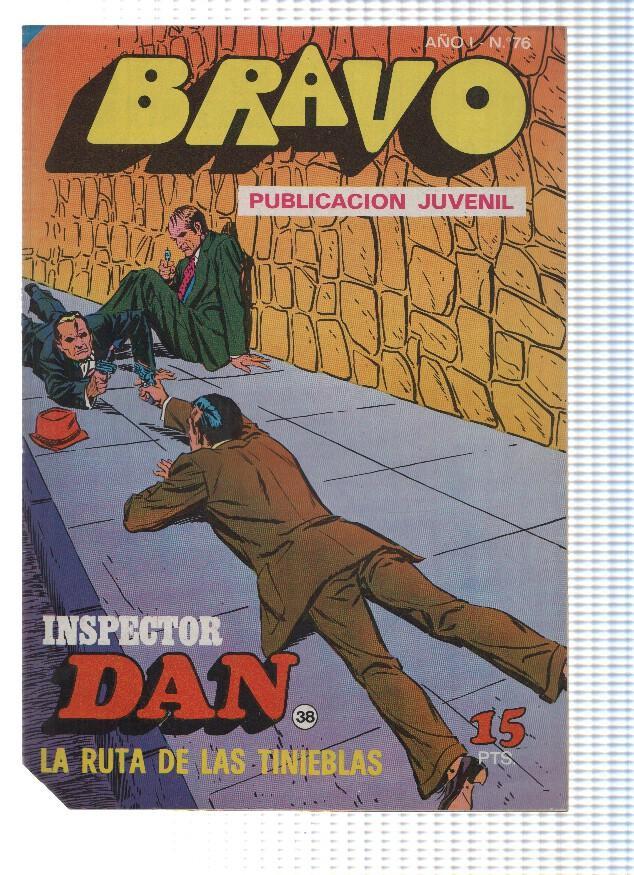 BRAVO, Numero 76: INSPECTOR DAN (38) - La Ruta de las Tinieblas (Bruguera 1976)