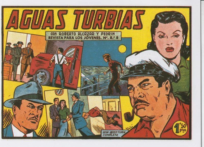 Facsimil: Roberto Alcazar y Pedrin numero 0370: Aguas turbias
