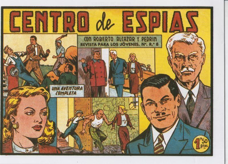 Facsimil: Roberto Alcazar y Pedrin numero 0371: Centro de espias