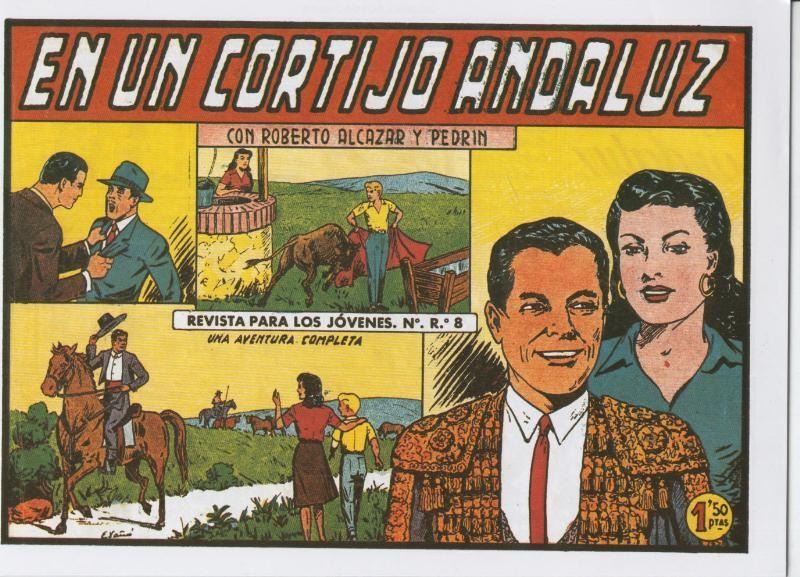 Facsimil: Roberto Alcazar y Pedrin numero 0373: En un cortijo andaluz