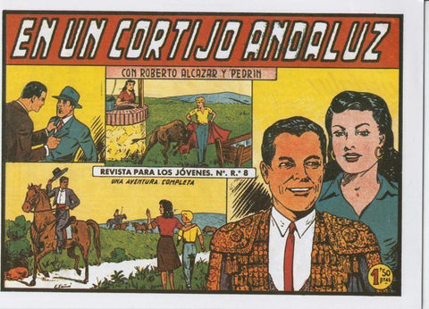 Facsimil: Roberto Alcazar y Pedrin numero 0373: En un cortijo andaluz