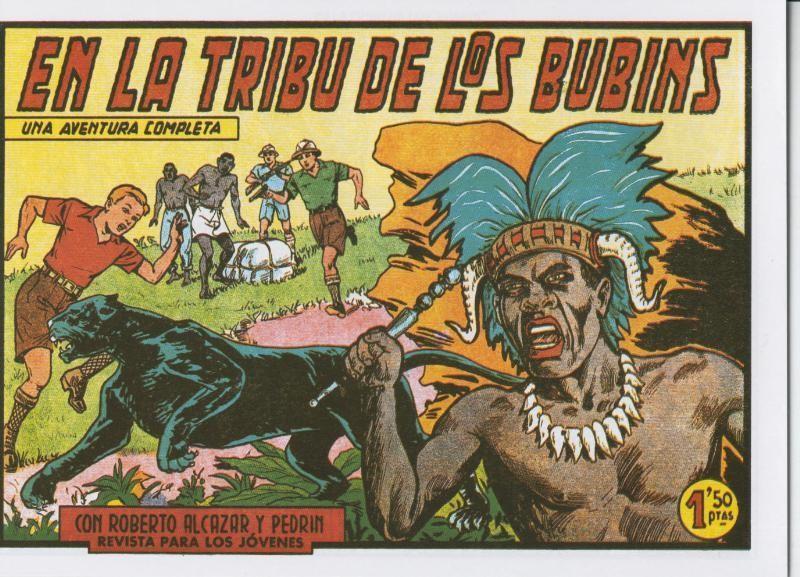 Facsimil: Roberto Alcazar y Pedrin numero 0387: En la tribu de los Bubins