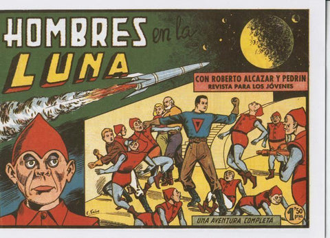 Facsimil: Roberto Alcazar y Pedrin numero 0392: Hombres en la luna