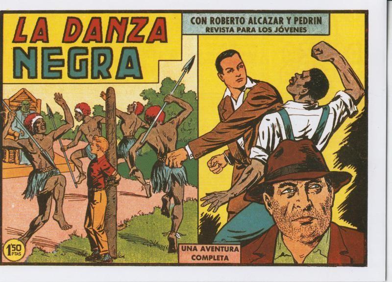 Facsimil: Roberto Alcazar y Pedrin numero 0396: la danza negra