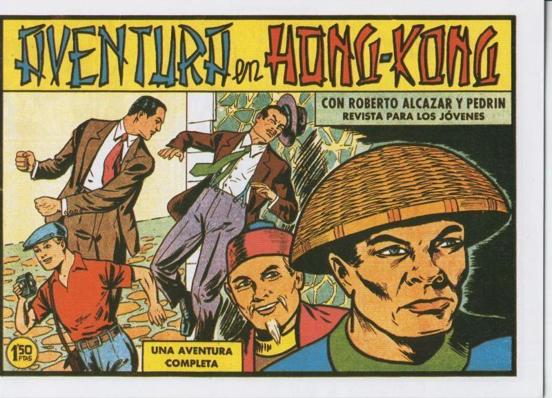 Facsimil: Roberto Alcazar y Pedrin numero 0399: Aventura en Hong Kong