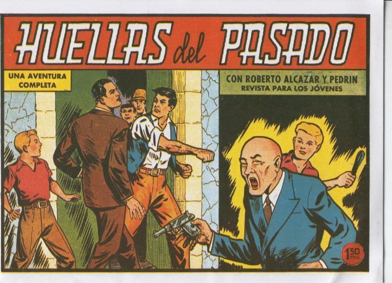 Facsimil: Roberto Alcazar y Pedrin numero 0400: Huellas del pasado