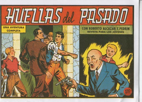 Facsimil: Roberto Alcazar y Pedrin numero 0400: Huellas del pasado
