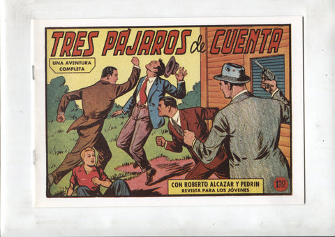 Facsimil: Roberto Alcazar y Pedrin numero 0411: tres pajaros de cuenta