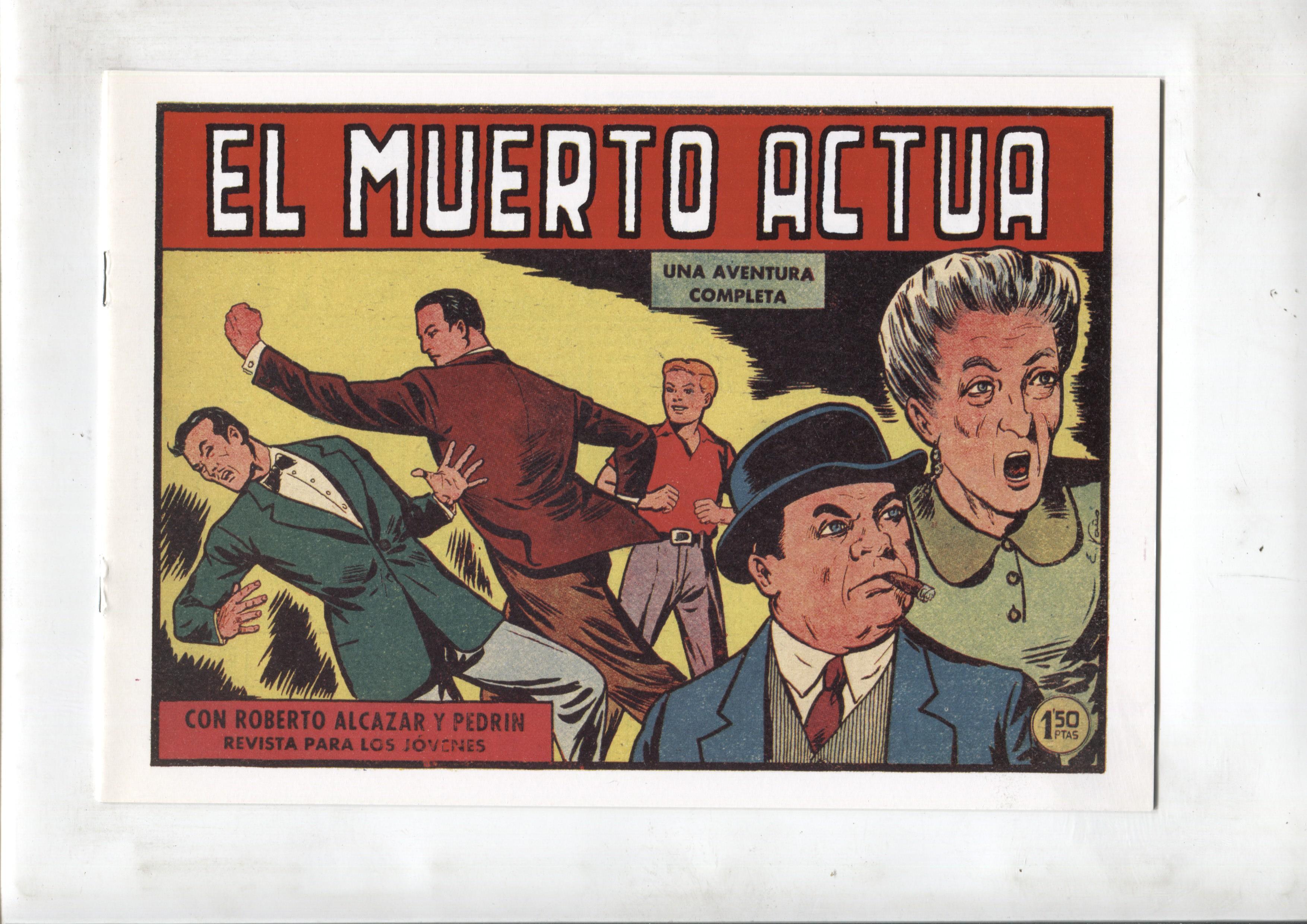 Facsimil: Roberto Alcazar y Pedrin numero 0413: El muerto actua