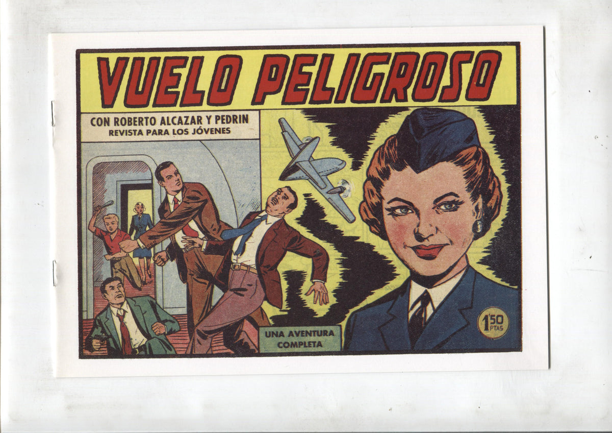 Facsimil: Roberto Alcazar y Pedrin numero 0416: Vuelo peligroso