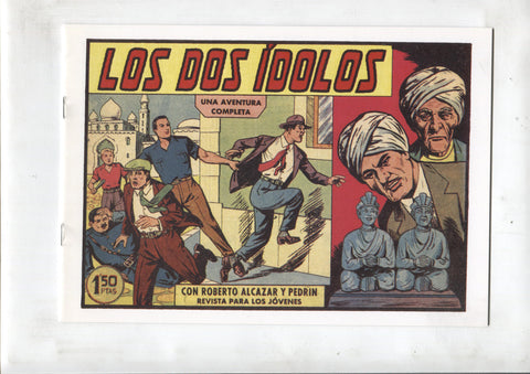 Facsimil: Roberto Alcazar y Pedrin numero 0417: Los dos idolos