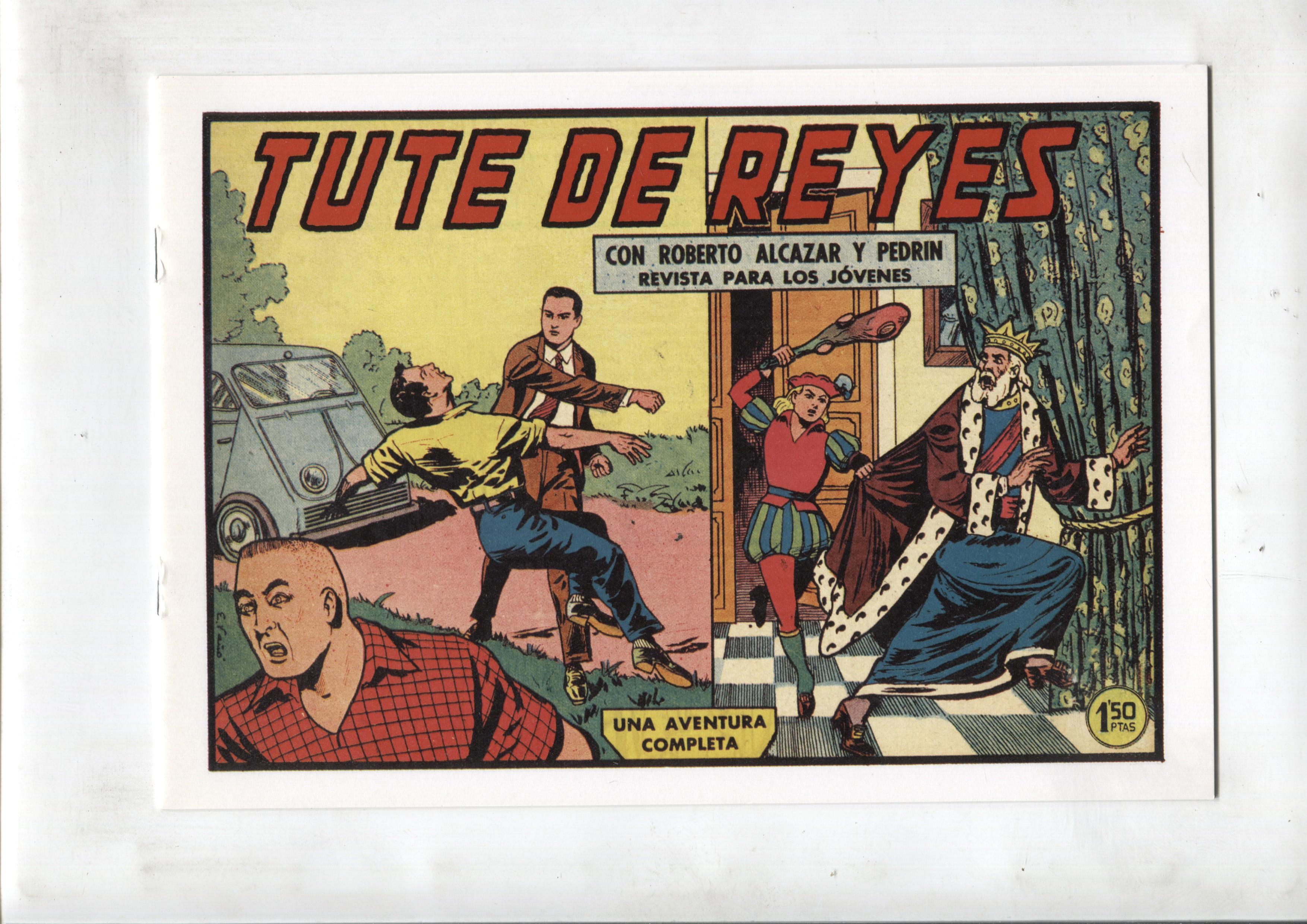 Facsimil: Roberto Alcazar y Pedrin numero 0422: tute de reyes