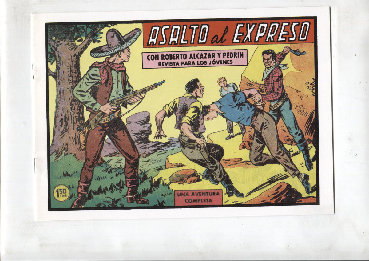 Facsimil: Roberto Alcazar y Pedrin numero 0438: Asalto al expreso
