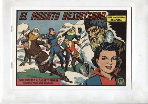 Facsimil: Roberto Alcazar y Pedrin numero 0440: El muerto resucitado